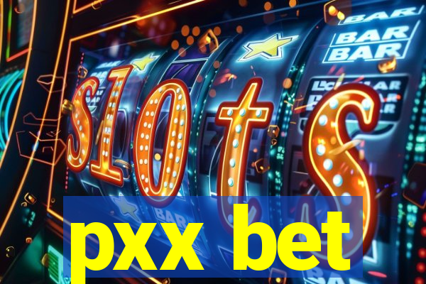 pxx bet